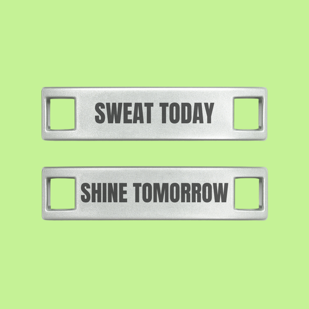 Sweat Today Shine Tomorrow Motivational Shoe Tags