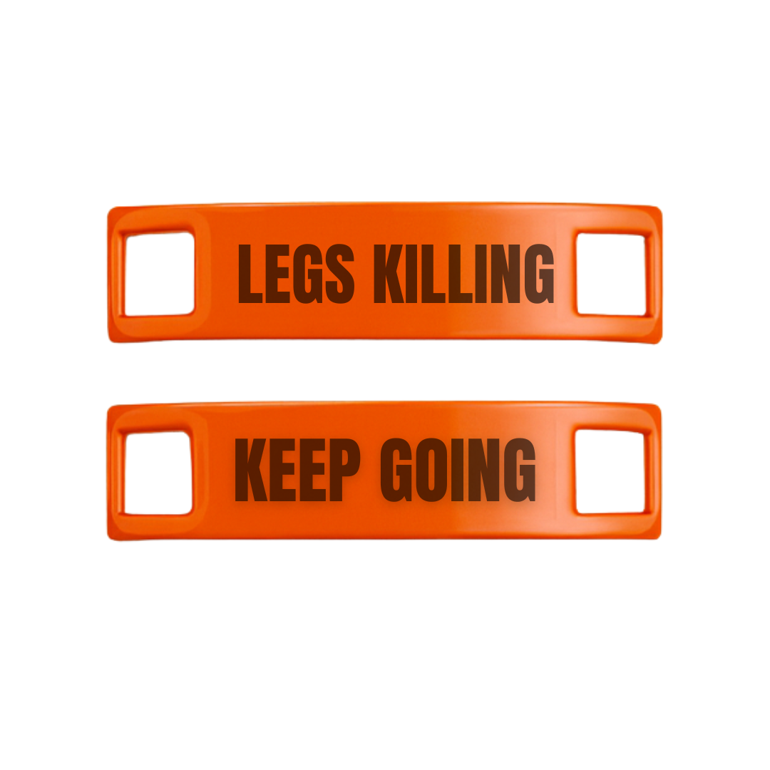 Legs Killing Keep Going Motivational Shoe Tags