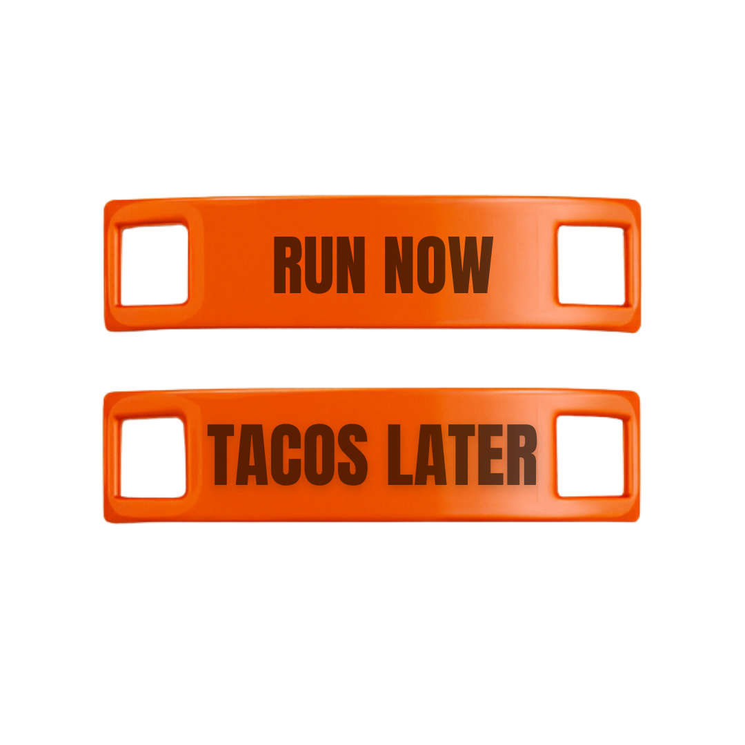Run Now Tacos Later Motivational Shoe Tags