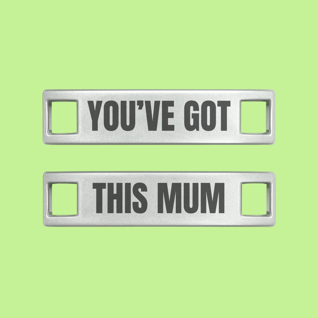 You've Got This Mum Motivational Shoe Tags