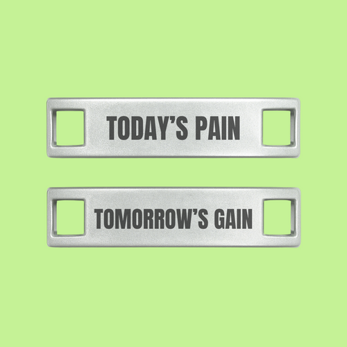 Today's Pain Tomorrow's Gain Motivational Shoe Tags